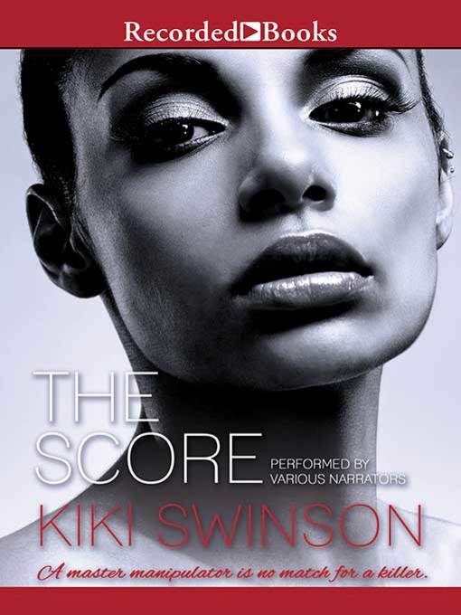 Title details for The Score by Kiki Swinson - Available